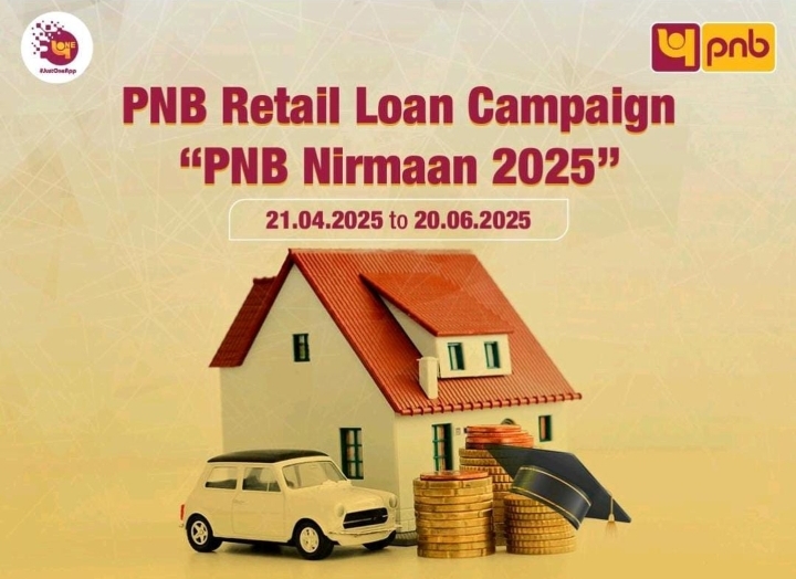  पीएनबी ने लॉंच किया “पीएनबी निर्माण 2025”- ग्राहकों को सशक्त बनाने हेतु एक विशेष रिटेल ऋण कैंपेन